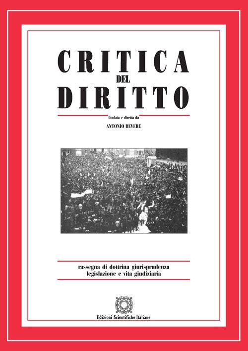 Critica del diritto. Rassegna di dottrina giurisprudenza legislazione e vita giudiziaria (2019). Vol. 1 - copertina