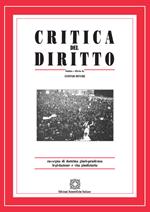 Critica del diritto. Rassegna di dottrina giurisprudenza legislazione e vita giudiziaria (2019). Vol. 1