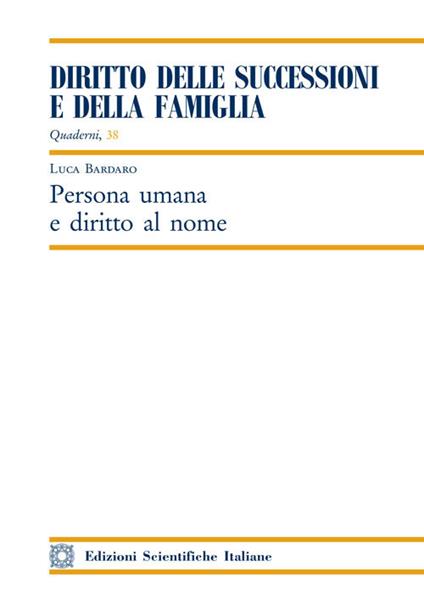 Persona umana e diritto al nome - Luca Bardaro - copertina