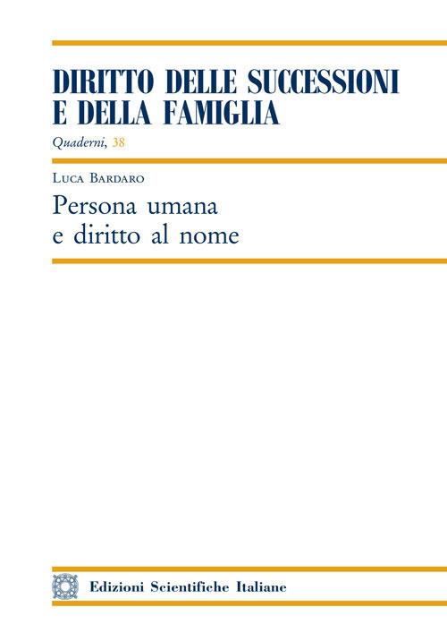 Persona umana e diritto al nome - Luca Bardaro - copertina