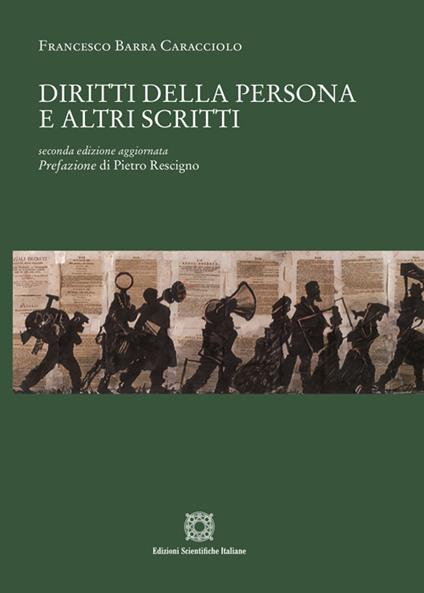 Diritti della persona e altri scritti - Francesco Barra Caracciolo - copertina