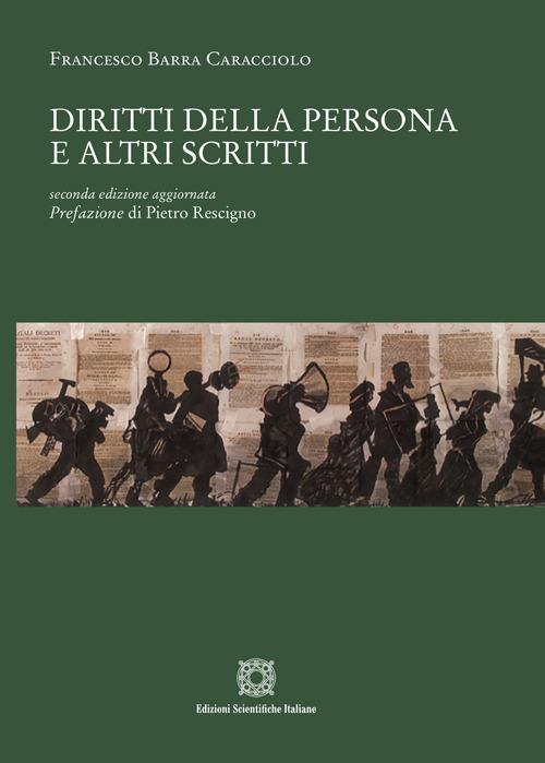 Diritti della persona e altri scritti - Francesco Barra Caracciolo - copertina