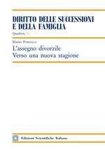 L' assegno divorzile. Verso una nuova stagione