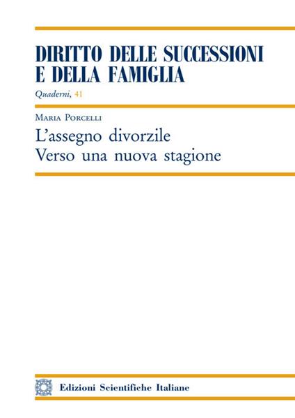 L' assegno divorzile. Verso una nuova stagione - Maria Porcelli - copertina