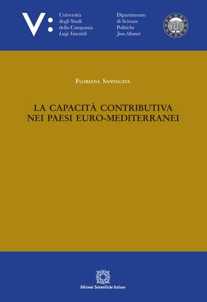 La capacità contributiva nei Paesi euro-mediterranei - Floriana Santagata - copertina