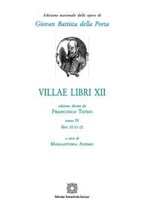 Villae libri 12. Vol. 4