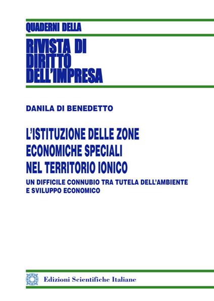 L' istituzione delle zone economiche speciali nel territorio ionico - Danila Di Benedetto - copertina