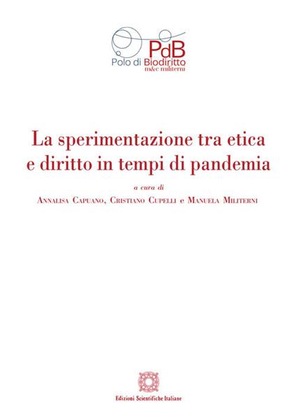 La sperimentazione tra etica e diritto in tempi di pandemia - copertina