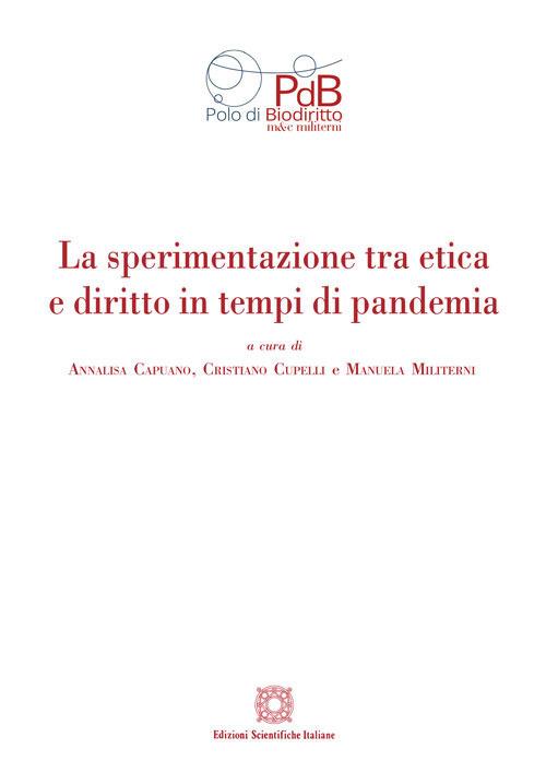 La sperimentazione tra etica e diritto in tempi di pandemia - copertina
