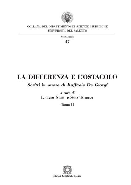 La differenza e l'ostacolo. Scritti in onore di Raffaele De Giorgi - Luciano Nuzzo,Sara Tommasi - copertina