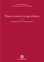 Nuovi scenari in agricoltura
