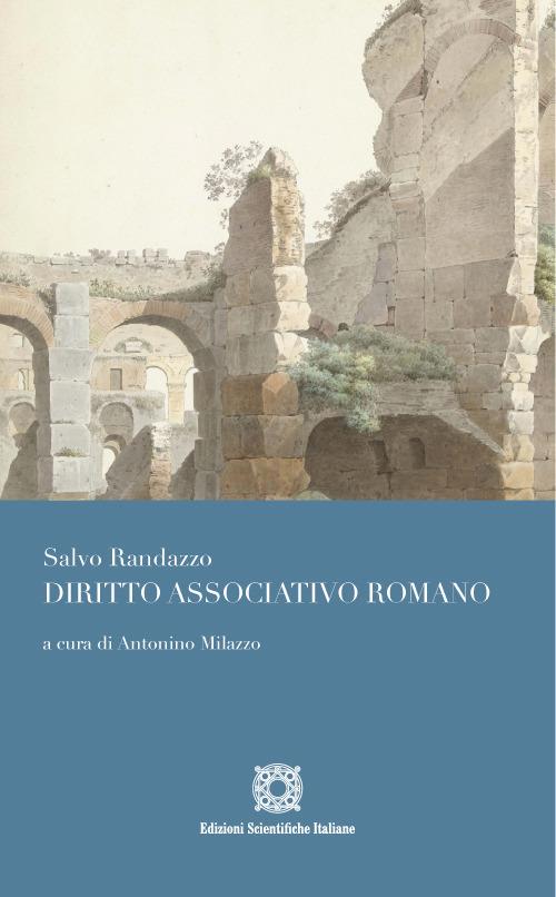 Diritto associativo romano - Salvo Randazzo - copertina