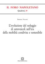 L' evoluzione del noleggio di autoveicoli nell'era della mobilità condivisa e sostenibile