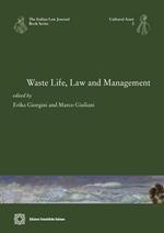 Waste life, law and management