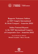 Rapports Nationaux Italiens au XXIe Congrès International de Droit Comparé-Asunción 2022