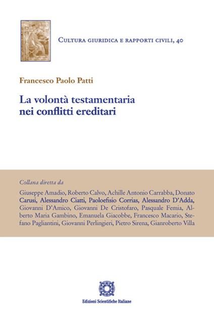 La volontà testamentaria nei conflitti ereditari - Francesco Paolo Patti - copertina