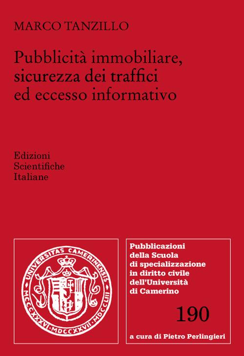 Pubblicità immobiliare, sicurezza dei traffici ed eccesso informativo - Marco Tanzillo - copertina