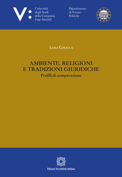 Ambiente, religioni e tradizioni giuridiche - Luigi Colella - copertina