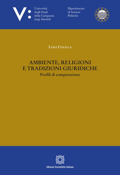 Ambiente, religioni e tradizioni giuridiche - Luigi Colella - copertina