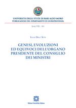 Genesi, evoluzioni ed equivoci dell'organo Presidente del Consiglio dei Ministri