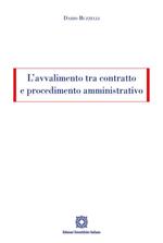 L'avvalimento tra contratto e procedimento amministrativo