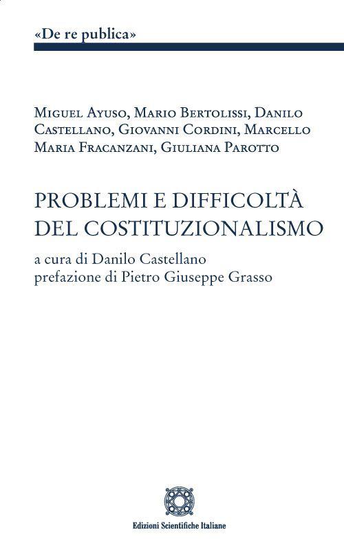 Problemi e difficoltà del costituzionalismo - copertina