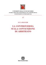 La controversia sulla convenzione di arbitrato