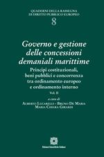 Governo e gestione delle concessioni demaniali marittime. Vol. 2