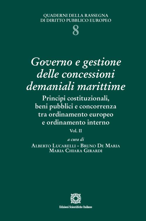 Governo e gestione delle concessioni demaniali marittime. Vol. 2 - copertina