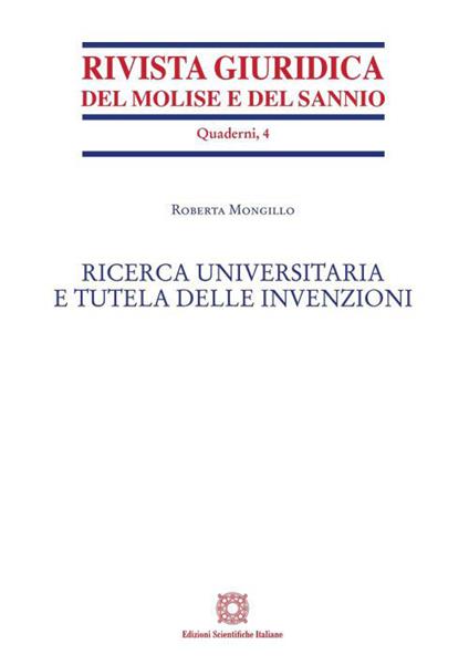 Ricerca universitaria e tutela delle invenzioni - Roberta Mongillo - copertina