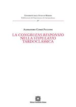 La congruens responsio nella stipulatio tardoclassica