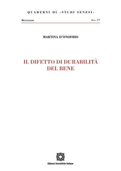 Il difetto di durabilità del bene - Martina D'Onofrio - copertina