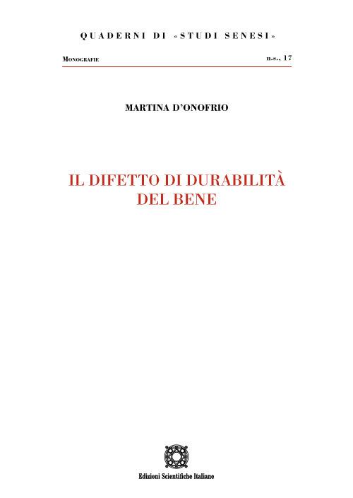 Il difetto di durabilità del bene - Martina D'Onofrio - copertina