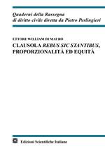 Clausola rebus sic stantibus, proporzionalità ed equità