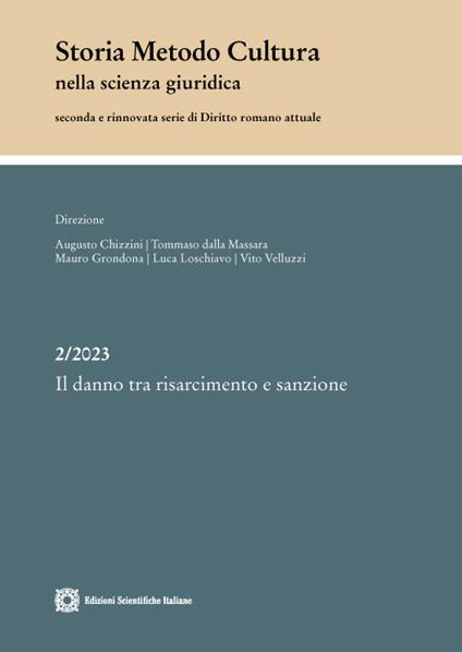 Storia metodo cultura nella scienza giuridica (2023). Vol. 2: Il danno tra risanamento e sanzione - copertina