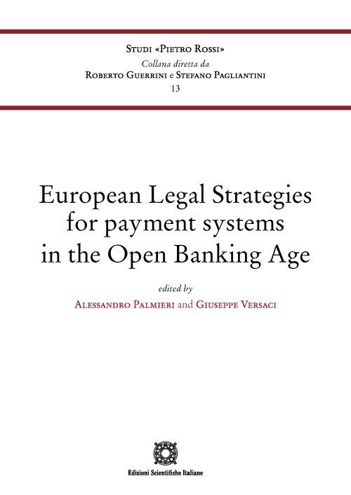 European Legal Strategies for payment systems in the Open Banking Age - copertina
