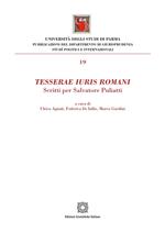 Tesserae iuris romani. Scritti per Salvatore Puliatti