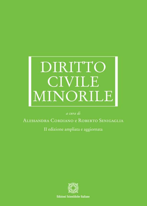 Diritto civile minorile - Alessandra Cordiano,Roberto Senigaglia - copertina