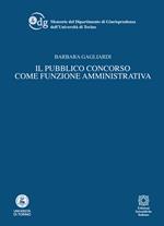 Il pubblico concorso come funzione amministrativa