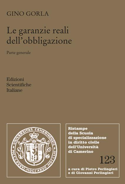 Le garanzie reali dell'obbligazione - Gino Gorla - copertina