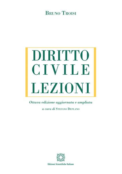 Diritto civile. Lezioni. Ediz. ampliata - Bruno Troisi - copertina