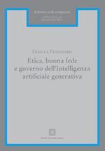 Etica, buona fede e governo dell'intelligenza artificiale generativa