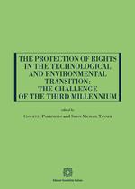 The Protection of Rights in the Technological and Environmental Transition: the Challenge of the Third Millennium
