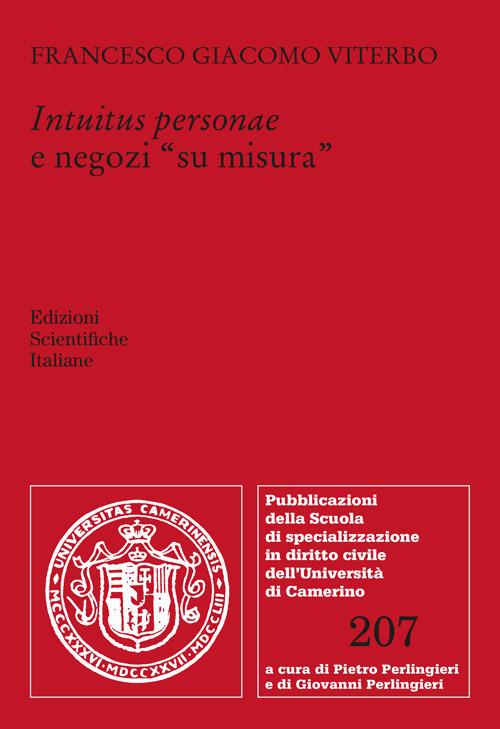 Intuitus personae e negozi «su misura» - Francesco Giacomo Viterbo - copertina