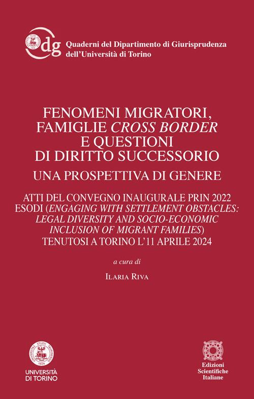 Fenomeni migratori, famiglie cross border e questioni di diritto successorio. Una prospettiva di genere - copertina