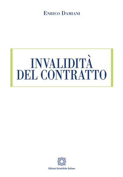 Invalidità del contratto - Enrico Damiani - copertina
