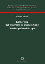 L'interesse nel contratto di assicurazione