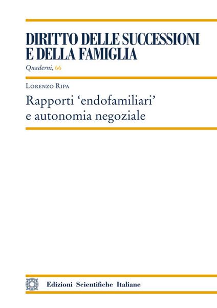 Rapporti «endofamiliari» e autonomia negoziale - Lorenzo Ripa - copertina