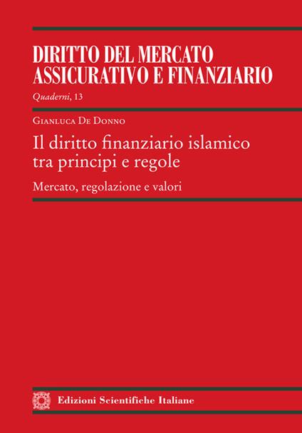 Il diritto finanziario islamico tra principi e regole - Gianluca De Donno - copertina
