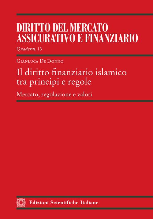 Il diritto finanziario islamico tra principi e regole - Gianluca De Donno - copertina
